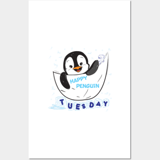 Happy Penguin - Wear it on every Tuesday Posters and Art